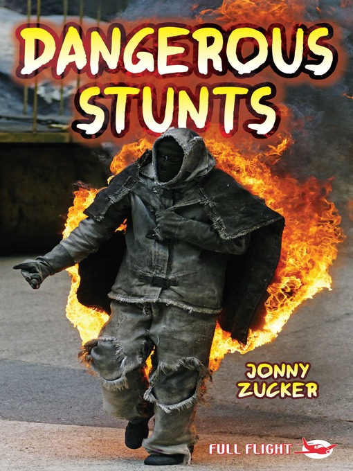 Title details for Dangerous Stunts by Jonny Zucker - Available